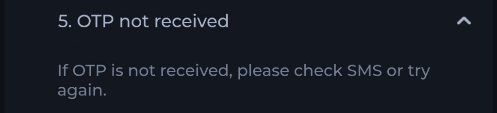 COME OTP not received help recommending an SMS check or another attempt